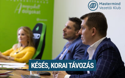 Késésről, korai távozás – Mastermind